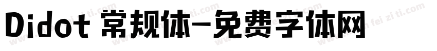 Didot 常规体字体转换